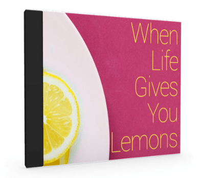 When Life Gives You Lemons PLR