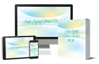 Anti Aging Stress Relief PLR